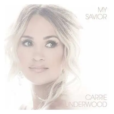 2LP Carrie Underwood: My Savior CLR