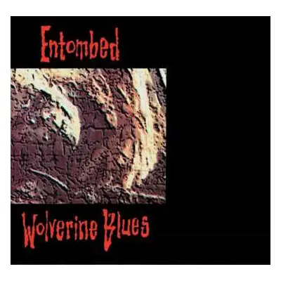 CD Entombed: Wolverine Blues DIGI