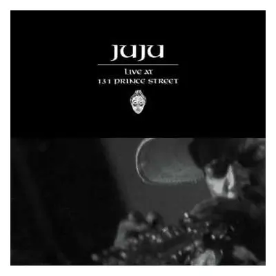 2LP Juju: Live at 131 Prince Street