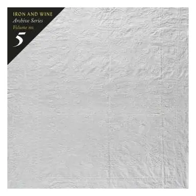 LP Iron And Wine: Archive Series Volume No. 5