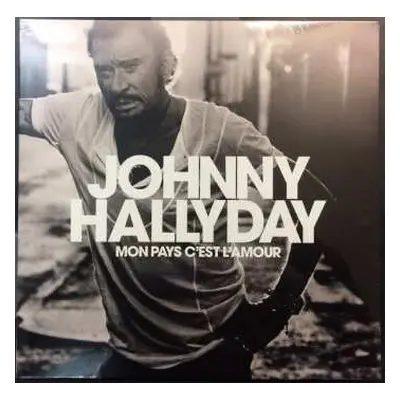 LP Johnny Hallyday: Mon Pays C'est L'amour LTD | CLR