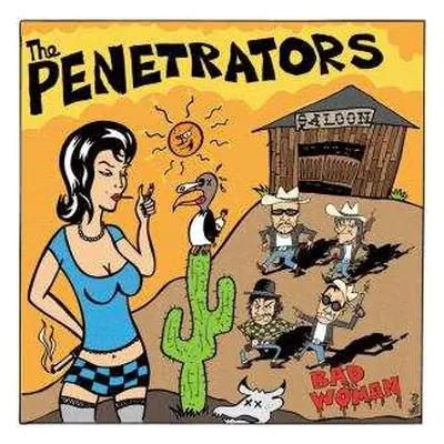 LP The Penetrators: Bad Woman