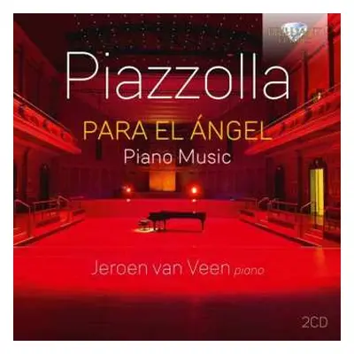 2CD Jeroen van Veen: Para El Ángel (Piano Music)