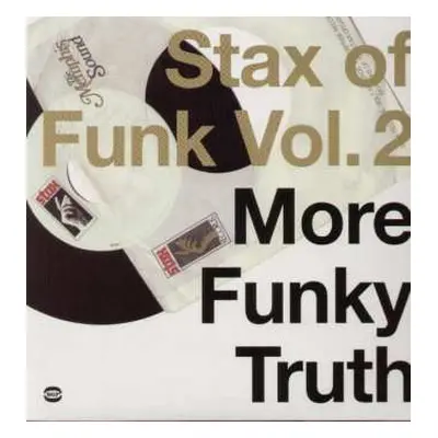 2LP Various: Stax Of Funk Vol. 2 (More Funky Truth)