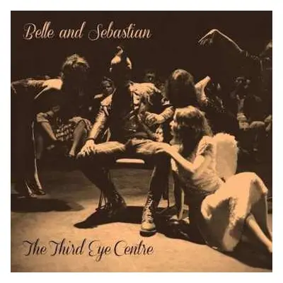 2LP Belle & Sebastian: The Third Eye Centre LTD