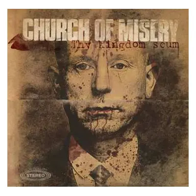 2LP Church Of Misery: Thy Kingdom Scum LTD | CLR