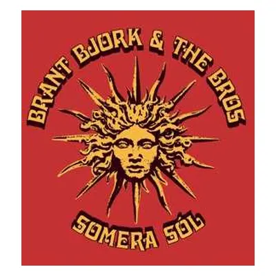 LP Brant Bjork And The Bros: Somera Sól