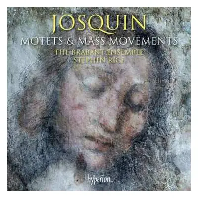 CD Josquin Des Prés: Motets & Mass Movements