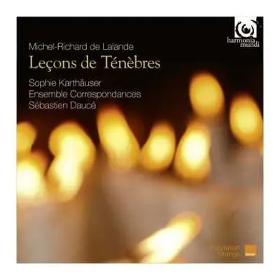 CD Michel Richard Delalande: Leçons De Ténèbres