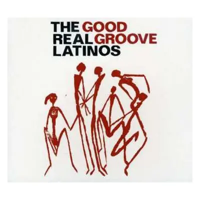 CD The Real Latinos: Good Groove