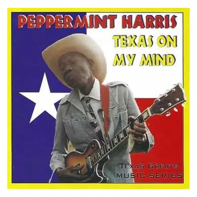 CD Peppermint Harris: Texas On My Mind