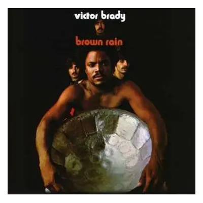 CD Victor Brady: Brown Rain