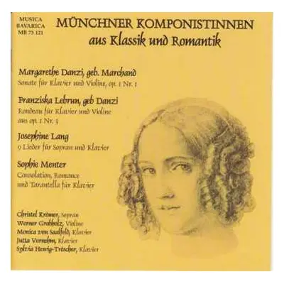 CD Margarethe Danzi: Münchner Komponistinnen Aus Klassik Und Romantik