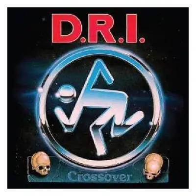 CD Dirty Rotten Imbeciles: Crossover · Millenium Edition