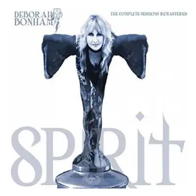 CD Deborah Bonham: Spirit The Complete Sessions Remastered