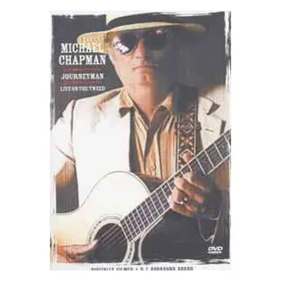 DVD Michael Chapman: Journeyman - Live On The Tweed