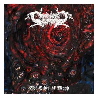 LP Ceremonial Bloodbath: The Tides Of Blood