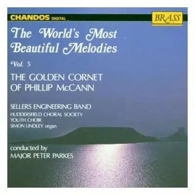 CD Phillip McCann: The World's Most Beautiful Melodies Vol 5. - The Golden Cornet Of Phillip Mc