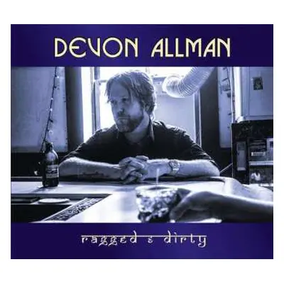 CD Devon Allman: Ragged & Dirty