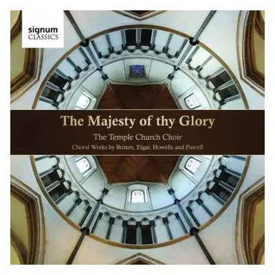 CD Henry Purcell: Temple Church Choir - The Majesty Of Thy Glory