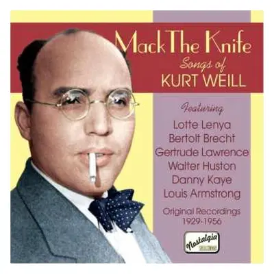 CD Kurt Weill: Mack The Knife - Songs Of Kurt Weill