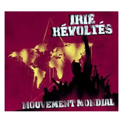 CD Irie Révoltés: Mouvement Mondial