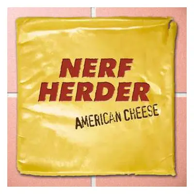 LP Nerf Herder: American Cheese CLR