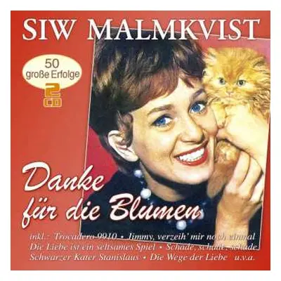 2CD Siw Malmkvist: Danke Für Die Blumen