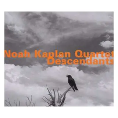 CD Noah Kaplan Quartet: Descendants