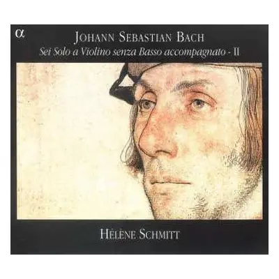 CD Johann Sebastian Bach: Sei Solo A Violino Senza Basso Accompagnato - II