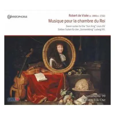 CD Robert de Visée: Musique Pour la Chambre Du Roi