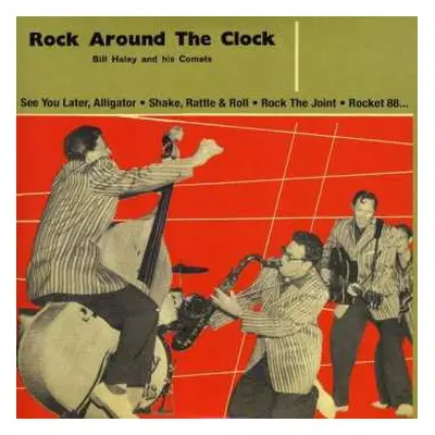 CD Bill Haley And His Comets: Rock Around The Clock