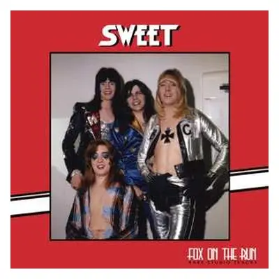 LP The Sweet: Fox On The Run: Rare Studio Tracks CLR