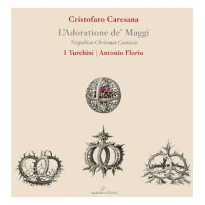 CD Cristofaro Caresana: Cantate Napoletane "per La Nascita Di Nostro Signore"