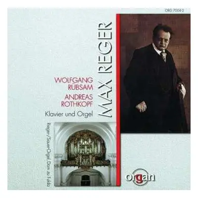 CD Max Reger: Orgelwerke