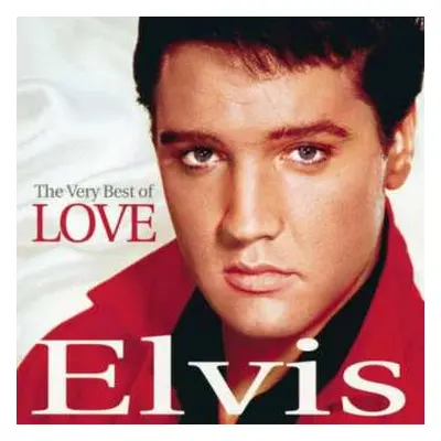 CD Elvis Presley: The Very Best Of Love