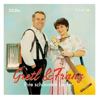 2CD Gretl & Franz: Ihre Schönsten Lieder