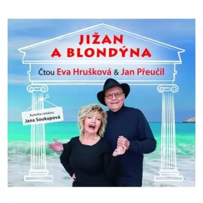 CD Eva Hrušková: Soukupová: Jižan A Blondýna