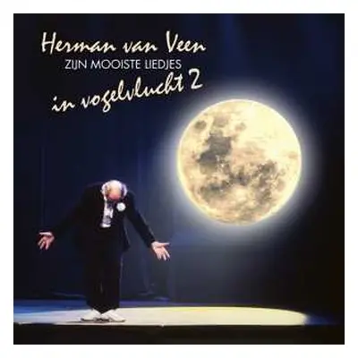 2LP Herman van Veen: In Vogelvlucht 2