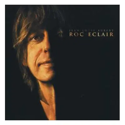 CD Jean-Louis Aubert: Roc'Éclair