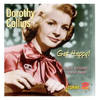 2CD Dorothy Collins: Get Happy!