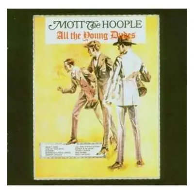 CD Mott The Hoople: All The Young Dudes