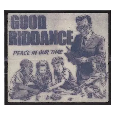 CD Good Riddance: Peace In Our Time