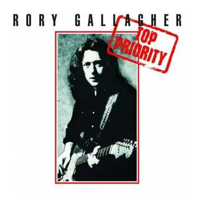 LP Rory Gallagher: Top Priority