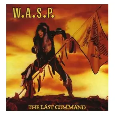 LP W.A.S.P.: The Last Command CLR