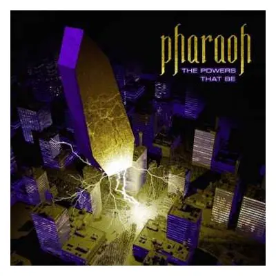 LP Pharaoh: The Powers That Be