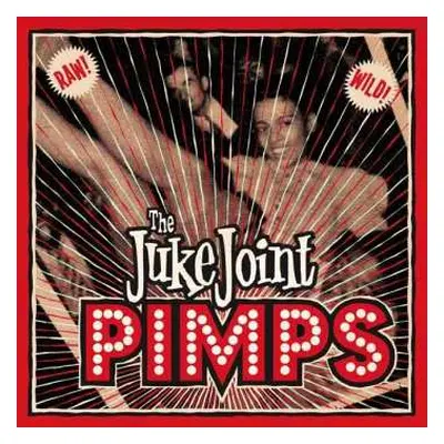 LP/CD The Juke Joint Pimps: Boogie Pimps