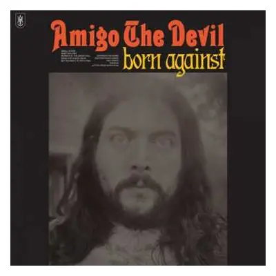 LP Amigo The Devil: Born Against