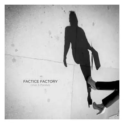 LP Factice Factory: Lines & Parallels LTD