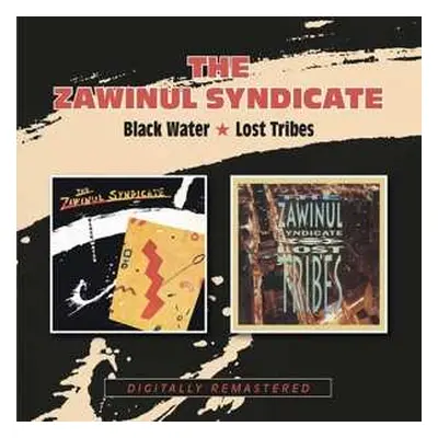 2CD The Zawinul Syndicate: Black Water / Lost Tribes